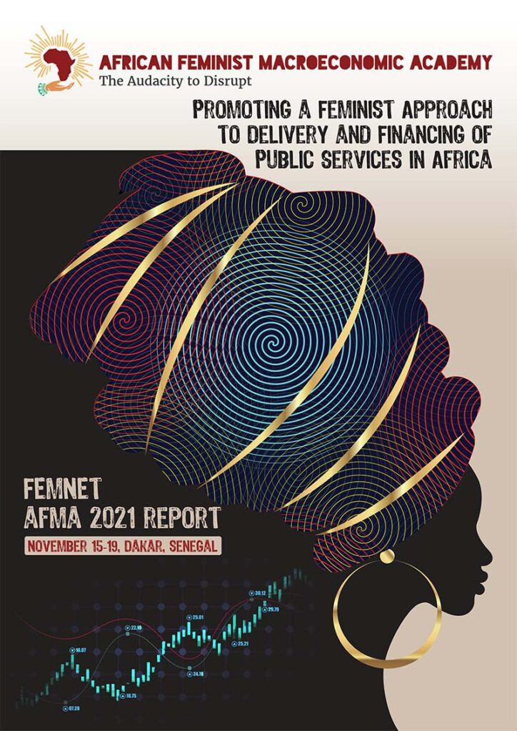 Promoting a feminist approach to delivery and financing of public services in Africa - FEMNET AFMA 2021 Report