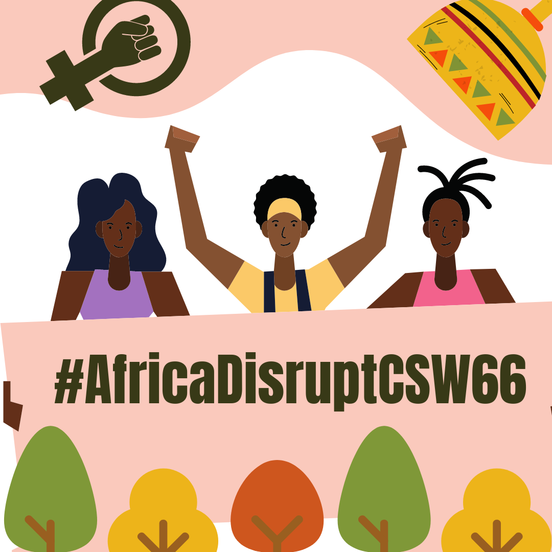 CSW66: African Women Taking Center Stage! – March 2022 e-bulletin